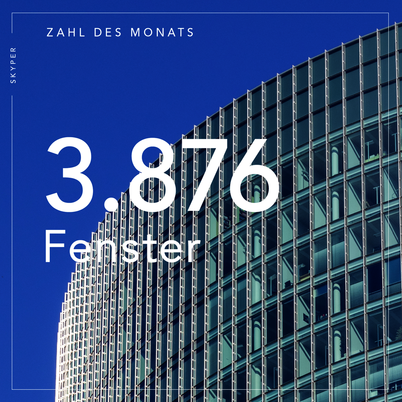 SKYPER ZAHL DES MONATS: 3.876